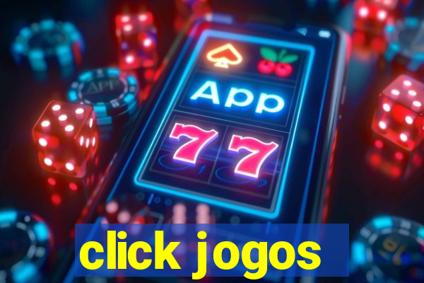 click jogos - ganhar dinheiro